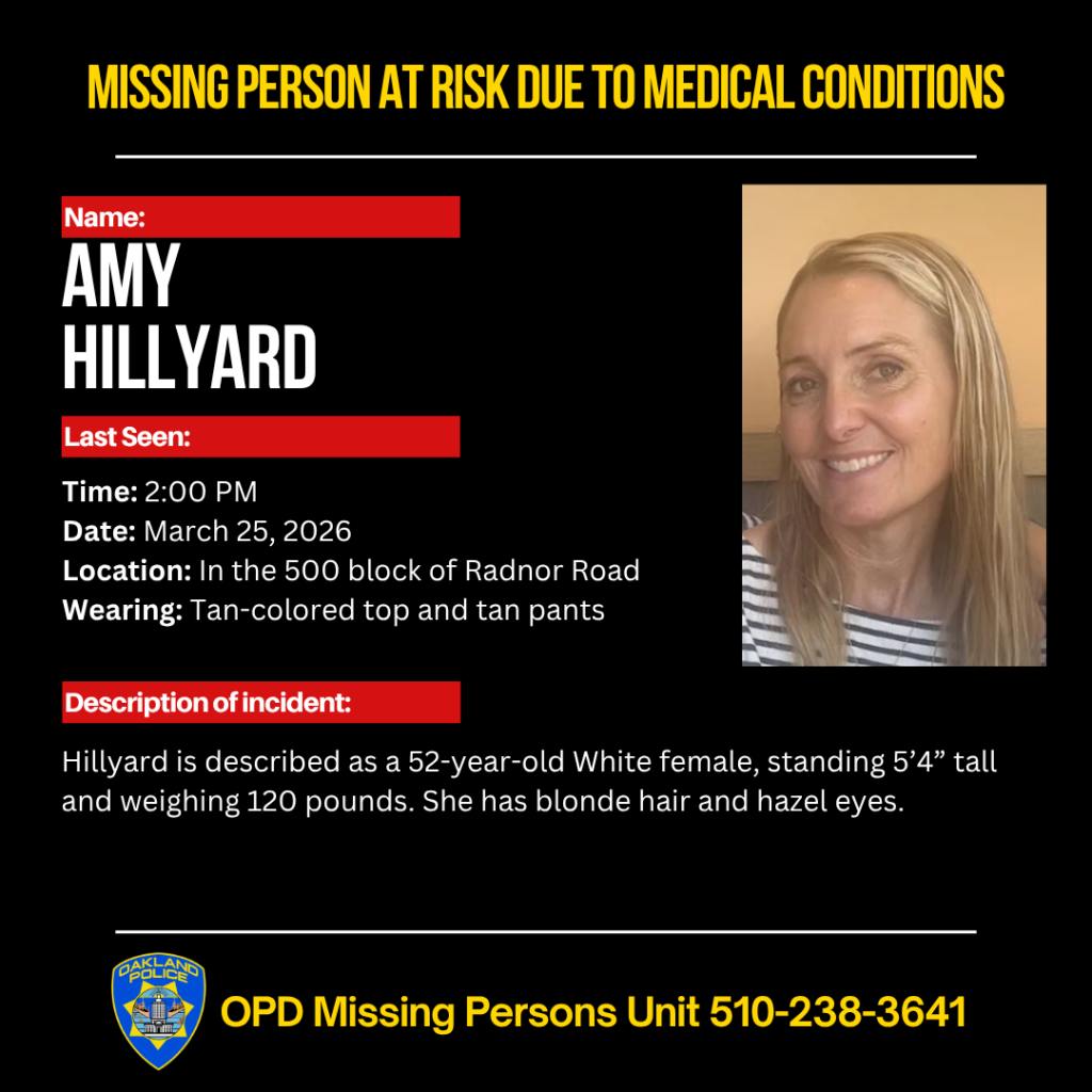 A missing person flyer featuring a photo of Amy Hillyard, her physical description, last seen details, and the Oakland Police Department contact information.